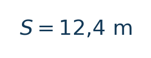 Matematiksel hesap: S=12{,}4\ \mathrm m \