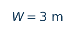 Matematiksel hesap: W=3\ \mathrm m \