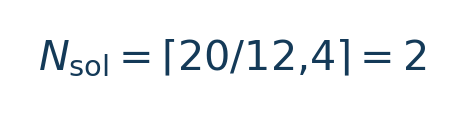 Matematiksel hesap: N\_{\mathrm{sol}}=\lceil20/12{,}4\rceil=2 \