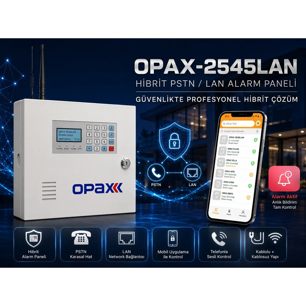 OPAX-2545LAN PSTN & LAN Network Kablolu ve Kablosuz Alarm Paneli