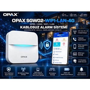OPAX SGW02-WIFI-LAN-4G GSM GPRS WiFi LAN Kablosuz Alarm Sistemi